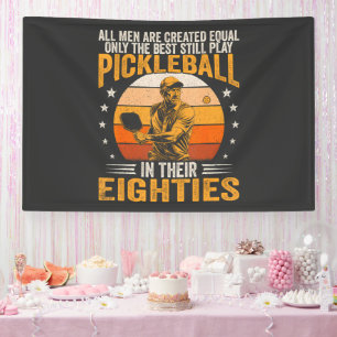 Best Play Pickleball In Their Eighties Banner