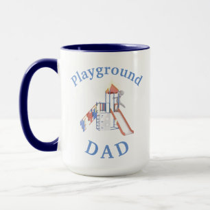 Best "Playground DAD" Ever!  Father's Coffee Mug