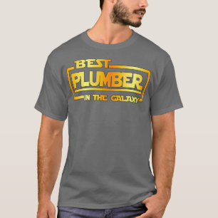 Best plumber in the galaxy T-Shirt