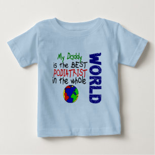 Best Podiatrist In World 2 (Daddy) Baby T-Shirt