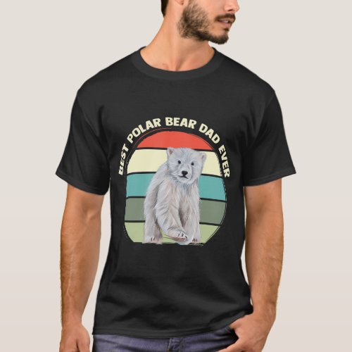 Best Polar Bear Dad Ever Vintage Retro  T_Shirt