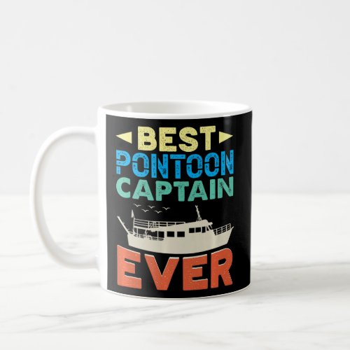 Best Pontoon Captain Ever Pontooning Boat Kit Moto Coffee Mug