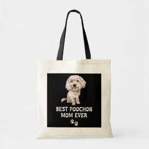 Best Poochon Mom Ever for Bichon Cross Poodle Tote Bag