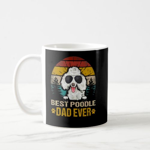 Best Poodle Dad Ever Vintage Dog  Coffee Mug