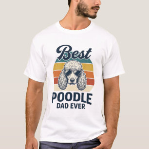 Best Poodle Dad Ever Vintage Engraved Dog Shirt_1 T-Shirt