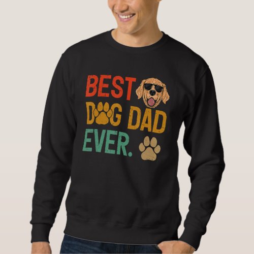 Best Poodle Dog Dad Ever  Poodle Dad Fathers Day Sweatshirt