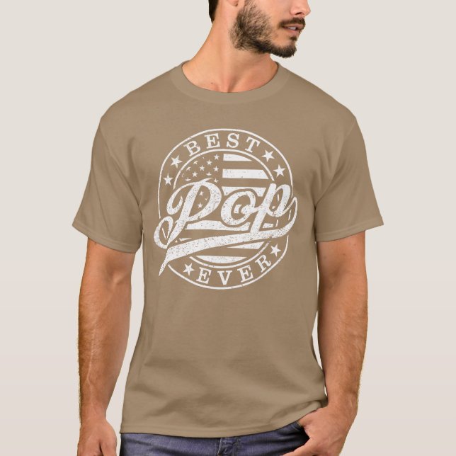 Best Pop Ever American US Flag Funny Grandpa Fathe T-Shirt (Front)