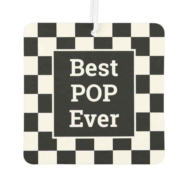 Best Pop Ever Black White Checkered Pattern Air Freshener (Back)