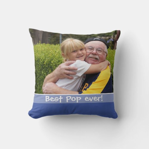 Best Pop Ever Love You Most 2 Photo Blue Throw Pillow