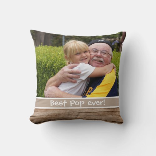Best Pop Ever Love You Most 2 Photo Rustic Wood Throw Pillow