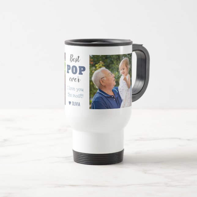 Best Pop Ever Love You Most 2 Photo Travel Mug (Front Right)