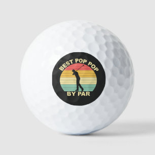 Best Pop Pop By Par - Golfing Golf Balls