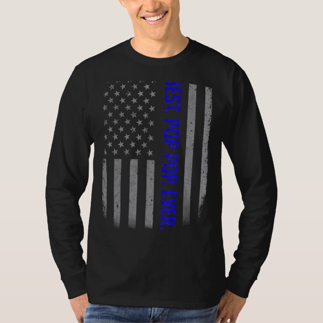 Best Pop Pop Ever American Flag   For Father's Day T-Shirt (Front)