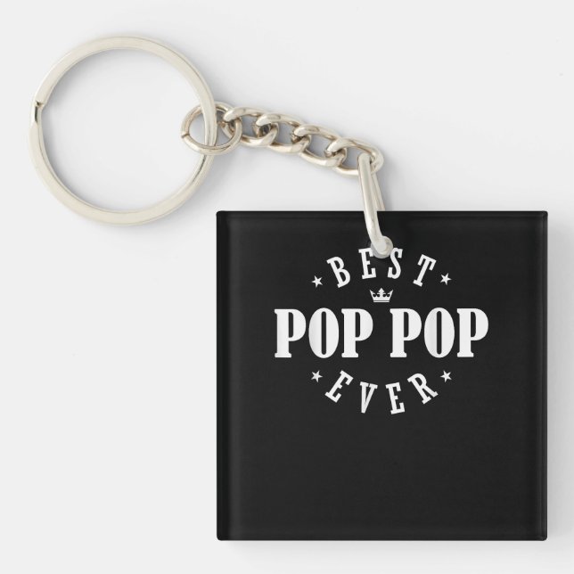 Best Pop Pop Ever Design - Pop Pop  Keychain (Front)