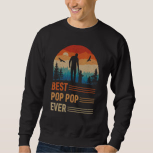 Best Pop Pop Ever Men Retro Vintage Sunset Decor G Sweatshirt