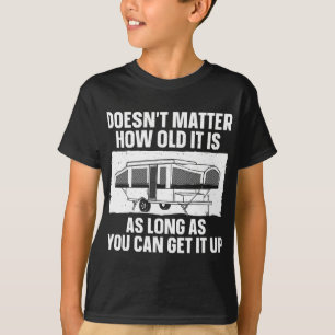 Best Pop Up Camper Art For Men Women Pop Up Traile T-Shirt