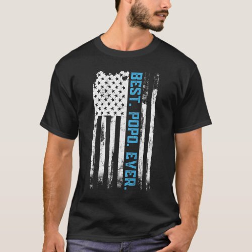 Best Popo Ever American USA flag Father s Day gift T_Shirt