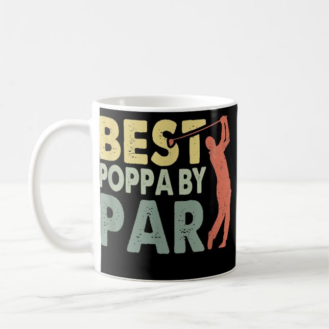 Best poppa By Par Father's Day Golf Gift Grandpa  Coffee Mug (Left)