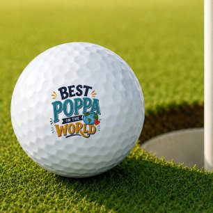 Best Poppa in the World Golf Ball