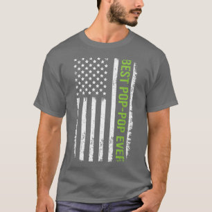 Best Poppop Ever American Flag 4th Of July Father' T-Shirt