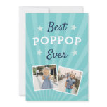 Best Poppop Ever | Father's Day Flat Photo Card Best Poppop Ever | Father's Day Flat Photo Card