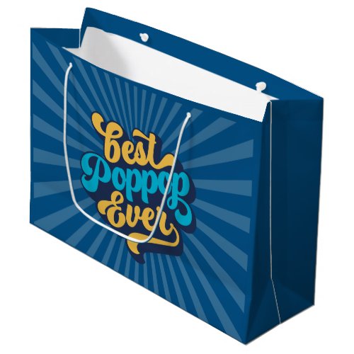 Best Poppop Ever Fathers Day Large Gift Bag