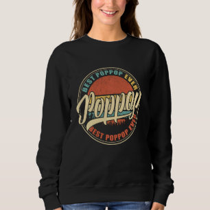 Best Poppop Ever Vintage Retro Funny Dad Papa Gra Sweatshirt