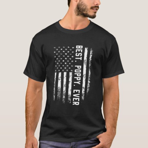 Best Poppy Ever America Flag Gift For Men Fathers T_Shirt