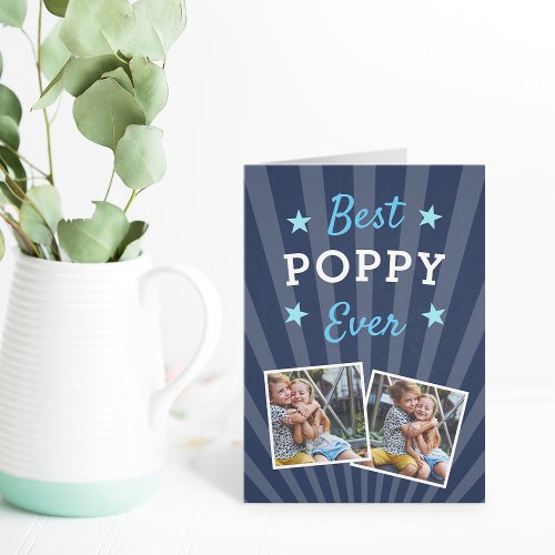 Best Poppy Ever  Fathers Day Photo Card