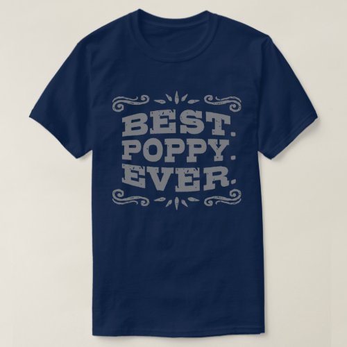 Best Poppy Ever T_Shirt