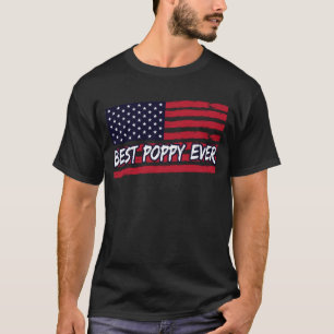 Best Poppy Ever Us Flag Grandpa Fathers Day Gift T-Shirt