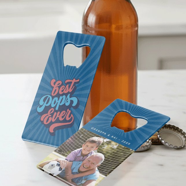 Best Pops Ever | Custom Grandpa Photo Credit Card Bottle Opener (Creator Uploaded)