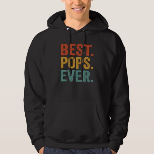 Best Pops Ever Vintage Retro Grandpa Fathers Day  Hoodie