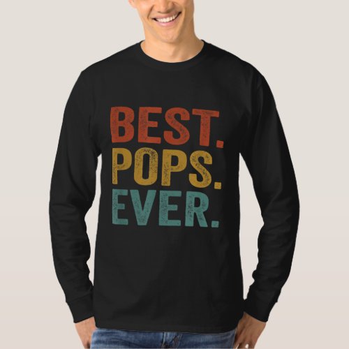 Best Pops Ever Vintage Retro Grandpa Fathers Day  T_Shirt