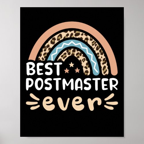 Best Postmaster ever Leopard Rainbow Gift Mom Poster