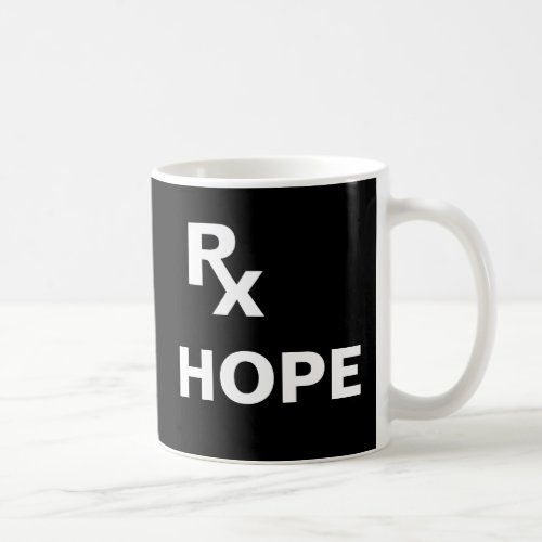 Best Prescription _ RX HOPE _ Daily Plan Coffee Mug