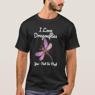 Best Price I Love Dragonflies Dragonfly T-Shirt