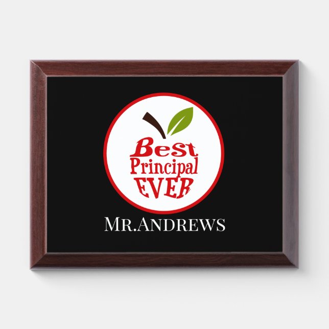 Best Principal ever add name Award Plaque (Horizontal)