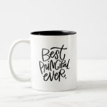 Best Principal Ever Two-Tone Coffee Mug<br><div class="desc">A nice reminder every time they sip! Customize this mug with their name or a message or keep it simple and gift to the “best principal ever”. Reverse side has a small illustrated #1 award and space to add your own wording.</div>