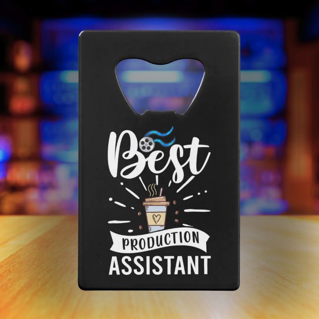 Best Production Assistant - Film Crew Gift Credit Card Bottle Opener (Creator Uploaded)