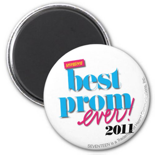 Best Prom Ever _ Aqua Magnet