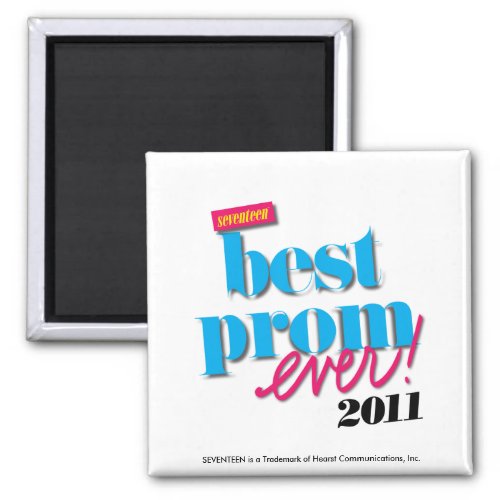 Best Prom Ever _ Aqua Magnet