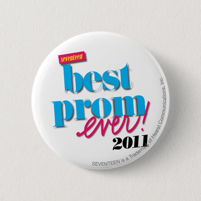 Best Prom Ever - Aqua Pinback Button (Front)