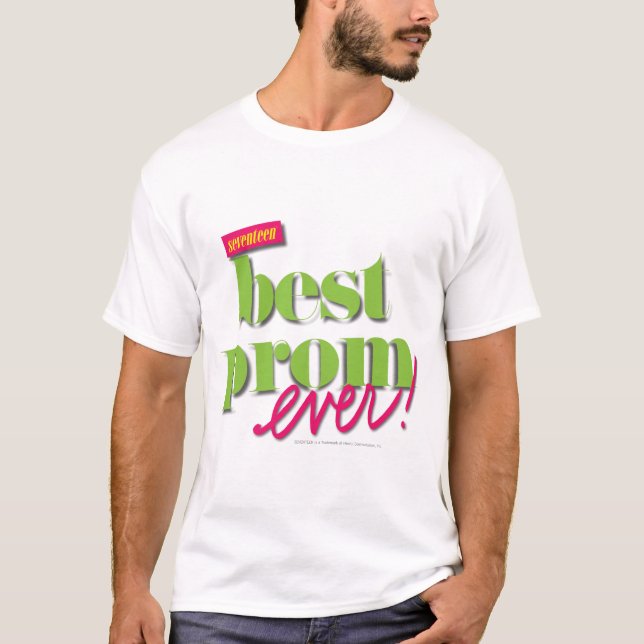 Best Prom Ever - Green T-Shirt (Front)