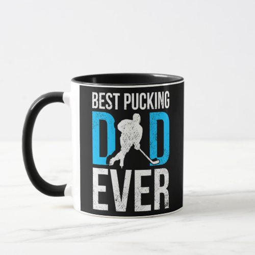 Best Pucking Dad Ever Ice Hockey Fathers Day  Mug