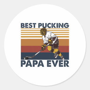 Best Pucking Papa Ever Funny Hockey Dad Saying Classic Round Sticker