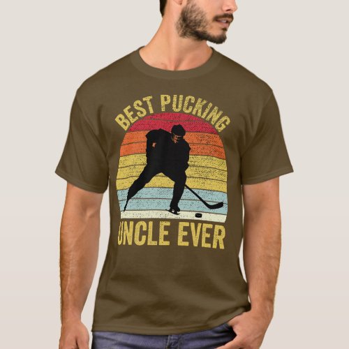 Best Pucking Uncle Ever Hockey Sports Lover T_Shirt