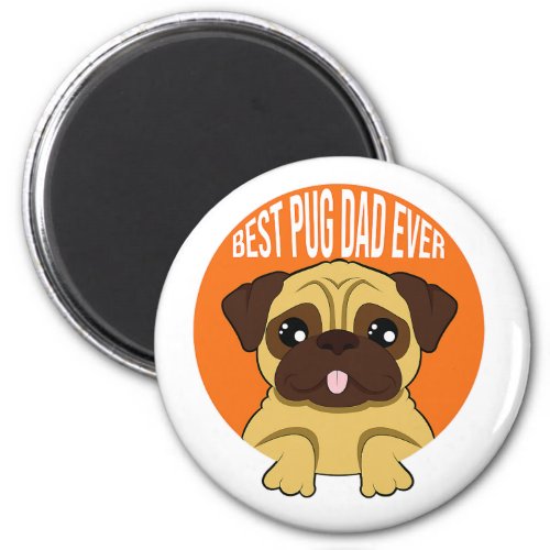 best pug dad daddy dog lover owner far  magnet