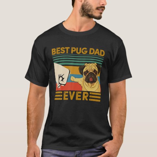 Best Pug Dad Ever Bump Fist Vintage Dog Lover T_Shirt