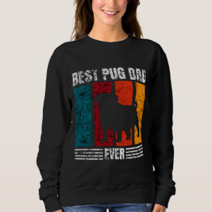 Best Pug Dad Ever Classic T-Shirt 538 Sweatshirt